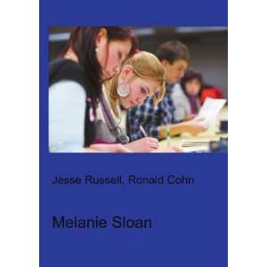 Melanie Sloan [Paperback]