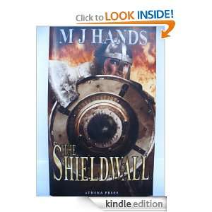 The Shieldwall Michael Joseph Alan Hands  Kindle Store