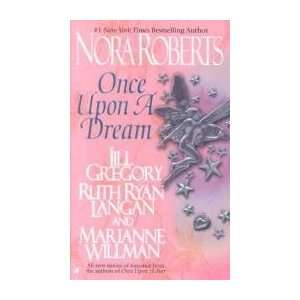    Once Upon a Dream By Nora Roberts   Paperback 