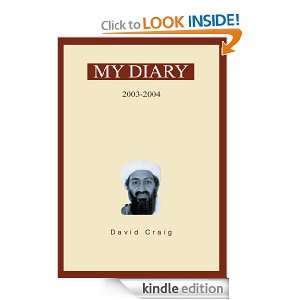 Osama Bin Ladens Personal Diary: 2003ý2004: David Craig:  