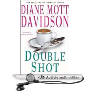  Audible Audio Edition) Diane Mott Davidson, Patricia Kalember Books