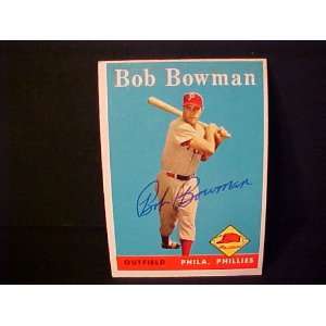 Bob Bowman Philadelphia Phillies #415 1958 Topps Autographed Baseball 