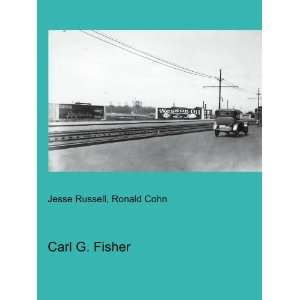  Carl G. Fisher Ronald Cohn Jesse Russell Books