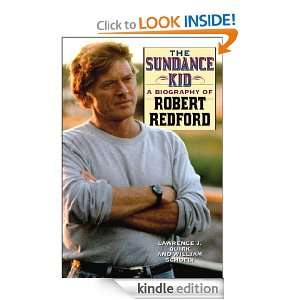 The Sundance Kid A Biography of Robert Redford William Schoell 