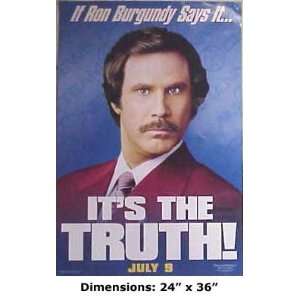  Ron Burgundy Will Ferrell Truth 24x36 Poster Everything 