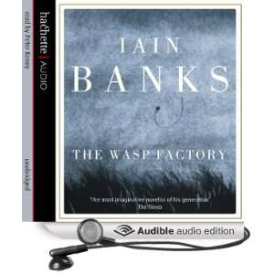  The Wasp Factory (Audible Audio Edition): Iain Banks 