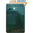 GOLDRIVEN (Festina Lente) by C. Alex Waln ( Kindle Edition   Nov. 26 