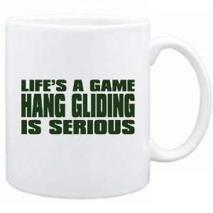  New  Life Is A Game , Hang Gliding Is Serious   Mug 