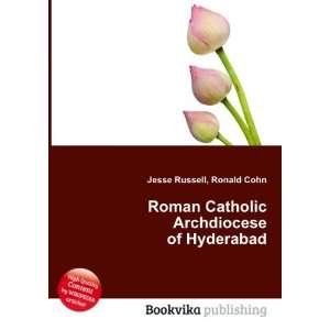  Catholic Archdiocese of Hyderabad Ronald Cohn Jesse Russell Books
