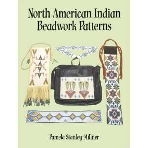  Indian Beadwork Patterns[ NORTH AMERICAN INDIAN BEADWORK PATTERNS 