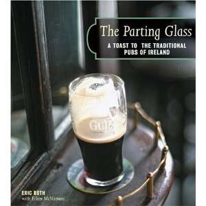   Toast to the Traditional Pubs of Ireland (Irish Pubs)  Author  Books