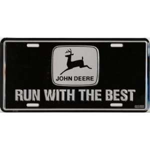  John Deere License Plate Run with the Best: Automotive